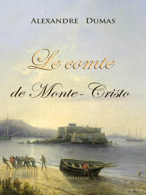 Title details for Le comte de Monte-Cristo by Alexandre Dumas - Available
